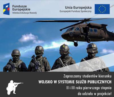 „Rozwój kompetencji zawodowych, komunikacyjnych i analitycznych studentów Wojsko w systemie służb publicznych na AMW w Gdyni”